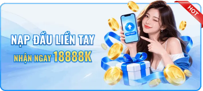 Nạp đầu liền tay – nhận ngay 1888K
